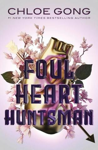 Kniha: Foul Heart Huntsman - 1. vydanie - Chloe Gong
