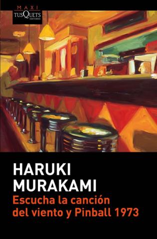 Kniha: Escucha la canción del viento y Pinball 1973 - 1. vydanie - Haruki Murakami