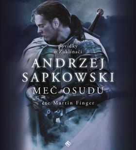 Médium CD: Meč osudu - Povídky o Zaklínači - Andrzej Sapkowski