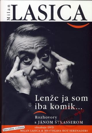 Kniha: Milan Lasica - Lenže ja som iba komik + DVD - Ján Štrasser, Milan Lasica