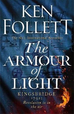 Kniha: The Armour of Light - 1. vydanie - Ken Follett