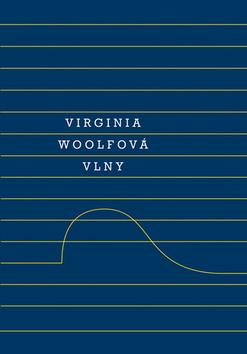 Kniha: Vlny - 2. vydanie - Virginia Woolf