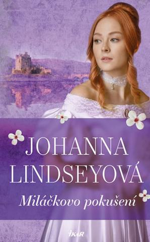 Kniha: Miláčkovo pokušení - 1. vydanie - Johanna Lindseyová