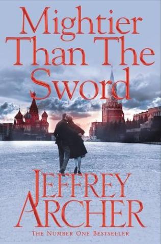 Kniha: Mightier Than The Sword - 1. vydanie - Jeffrey Archer