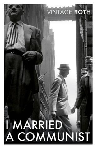 Kniha: I Married a Communist - Philip Roth