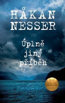 Kniha: Úplně jiný příběh - Hakan Nesser
