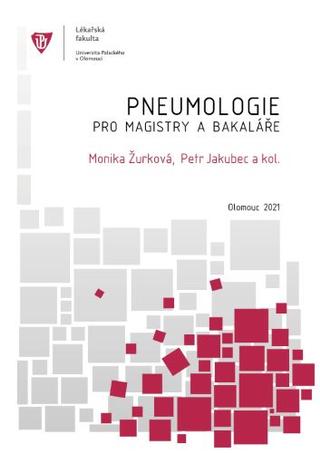 Kniha: Pneumologie pro magistry a bakaláře - Monika Žurková
