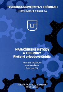 Kniha: Manažérske metódy a techniky - Riešené prípadové štúdie - Jaroslava Kádárová