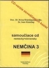 CD: CD Nemčina 3 - Anna Krenčeyová; Ivan Krenčey