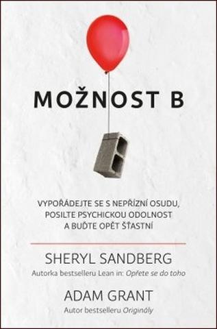 Kniha: Možnost B - 1. vydanie - Sheryl Sandbergová