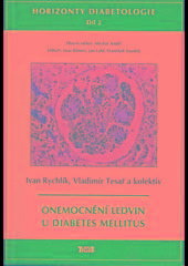 Kniha: Horizonty diabetologie II - Ivan Rychlík; Vladimír Tesař a kolektiv autorů