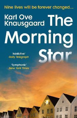 Kniha: The Morning Star - 1. vydanie - Karl Ove Knausgård