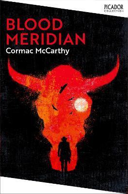 Kniha: Blood Meridian - 1. vydanie - Cormac McCarthy
