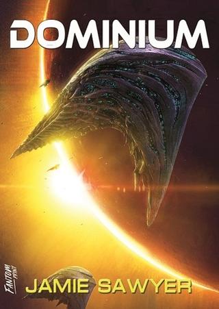 Kniha: Dominium - Věčná válka (3.díl) - 1. vydanie - Jamie Sawyer