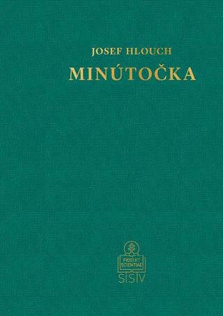 Kniha: Minútočka - Josef Hlouch
