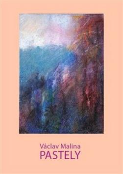 Kniha: Pastely - Václav Malina
