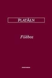 Kniha: Filébos (Philebus) - Platón