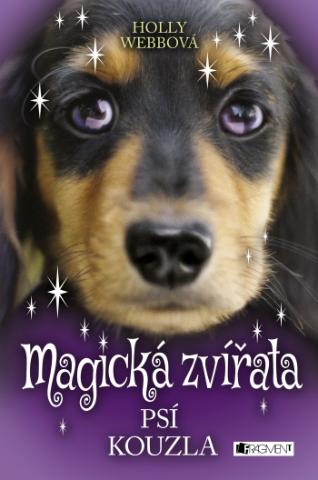 Kniha: Magická zvířata - Psí kouzla - 1. vydanie - Holly Webbová