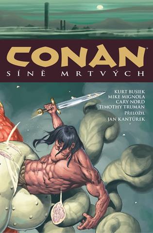 Kniha: Conan 4: Síně mrtvých - 1. vydanie - Robert E. Howard