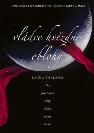 Kniha: Vládce hvězdné oblohy - 1. vydanie - Laura Thalassa