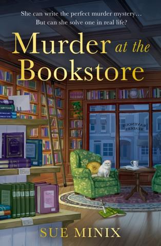 Kniha: Murder at the Bookstore - 1. vydanie - Sue Minix