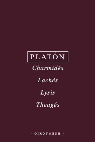 Kniha: Charmidés, Lachés, Lysis, Theagés - Platón