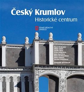 Kniha: Český Krumlov Historické centrum - Pavel Vlček