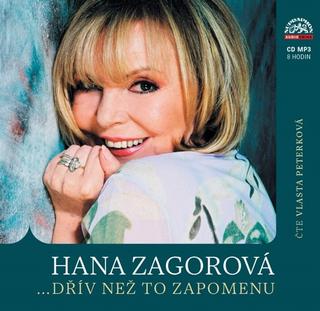 MP3: Hana Zagorová… dřív než to zapomenu - Hana Zagorová