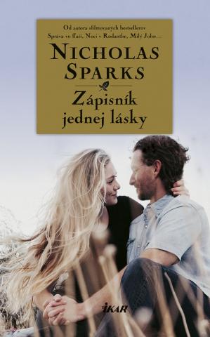 Kniha: Zápisník jednej lásky - 3. vydanie - Nicholas Sparks