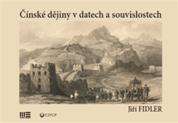 Kniha: Čínské dějiny v datech a souvislostech - Jiří Fidler