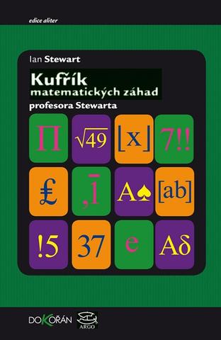 Kniha: Kufřík matematických záhad profesora Stewarta - 1. vydanie - Ian Stewart