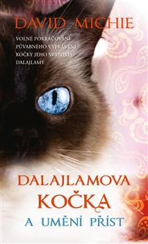 Kniha: Dalajlamova kočka a umění příst - David Michie