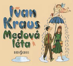 Médium CD: Medová léta - 1. vydanie - Ivan Kraus