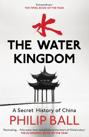 Kniha: The Water Kingdom - Philip Ball