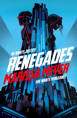 Kniha: Renegades - 1. vydanie - Marissa Meyer