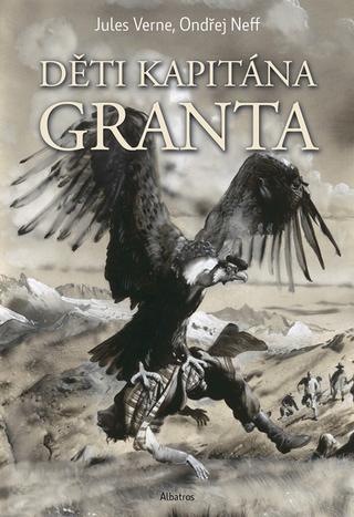 Kniha: Děti kapitána Granta - 2. vydanie - Ondřej Neff