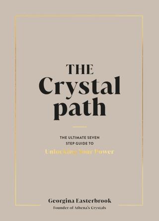 Kniha: The Crystal Path - Georgina Easterbrook