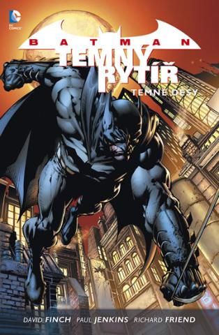 Kniha: Batman: Temný rytíř 1 - Temné děsy - 2.vydání - 2. vydanie - David Finch