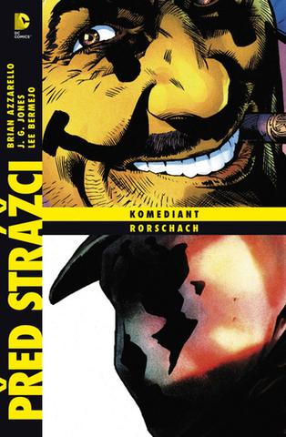 Kniha: Před Strážci: Komediant / Rorschach - Before Watchmen: Comedian / Rorschach - 1. vydanie - Brian Azzarello