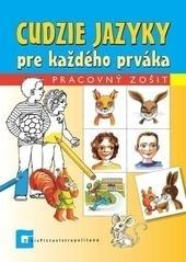 Kniha: Cudzie jazyky pre každého prváka - Pracovný zošit - Pracovný zošit - Beata Menzlová