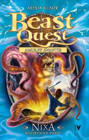 Kniha: Nixa, rozsévačka smrti - Beast Quest (19) - Beast Quest - 1. vydanie - Adam Blade