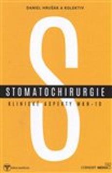 Kniha: Stomatochirurgie - Klinické aspekty MKN 10 - Daniel Hušák