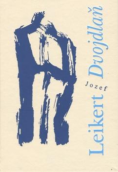 Kniha: Dvojdlaň - Jozef Leikert