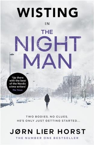 Kniha: The Night Man - Jørn Lier Horst