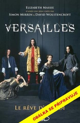 Kniha: Versailles - 1. vydanie - Elizabeth Massie