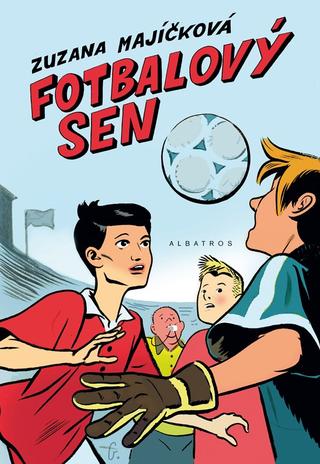 Kniha: Fotbalový sen - 2. vydanie - Zuzana Majíčková