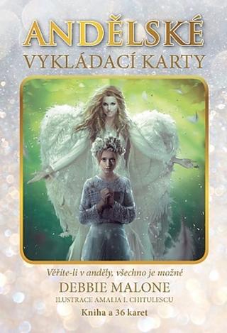 Kniha: Andělské vykládací karty - Věříte-li v anděly, všechno je možné - 2. vydanie - Debbie Malone