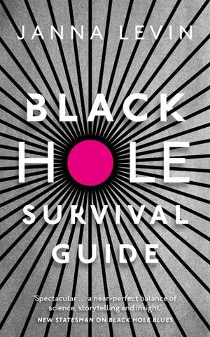 Kniha: Black Hole Survival Guide - 1. vydanie - Janna Levinová