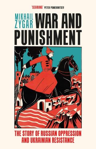 Kniha: War and Punishment - 1. vydanie - Michail Zygar
