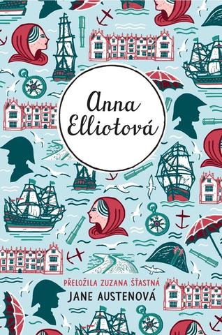 Kniha: Anna Elliotová - 1. vydanie - Jane Austenová
